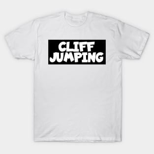 Cliff jumping T-Shirt